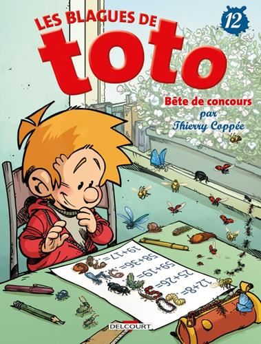 Blagues de Toto (Les) T.12 : Bête de concours