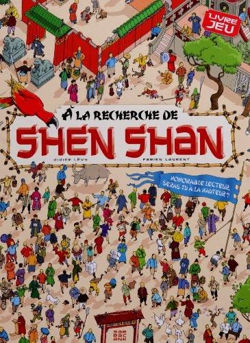 Shen Shan : À la recherche de Shen Shan